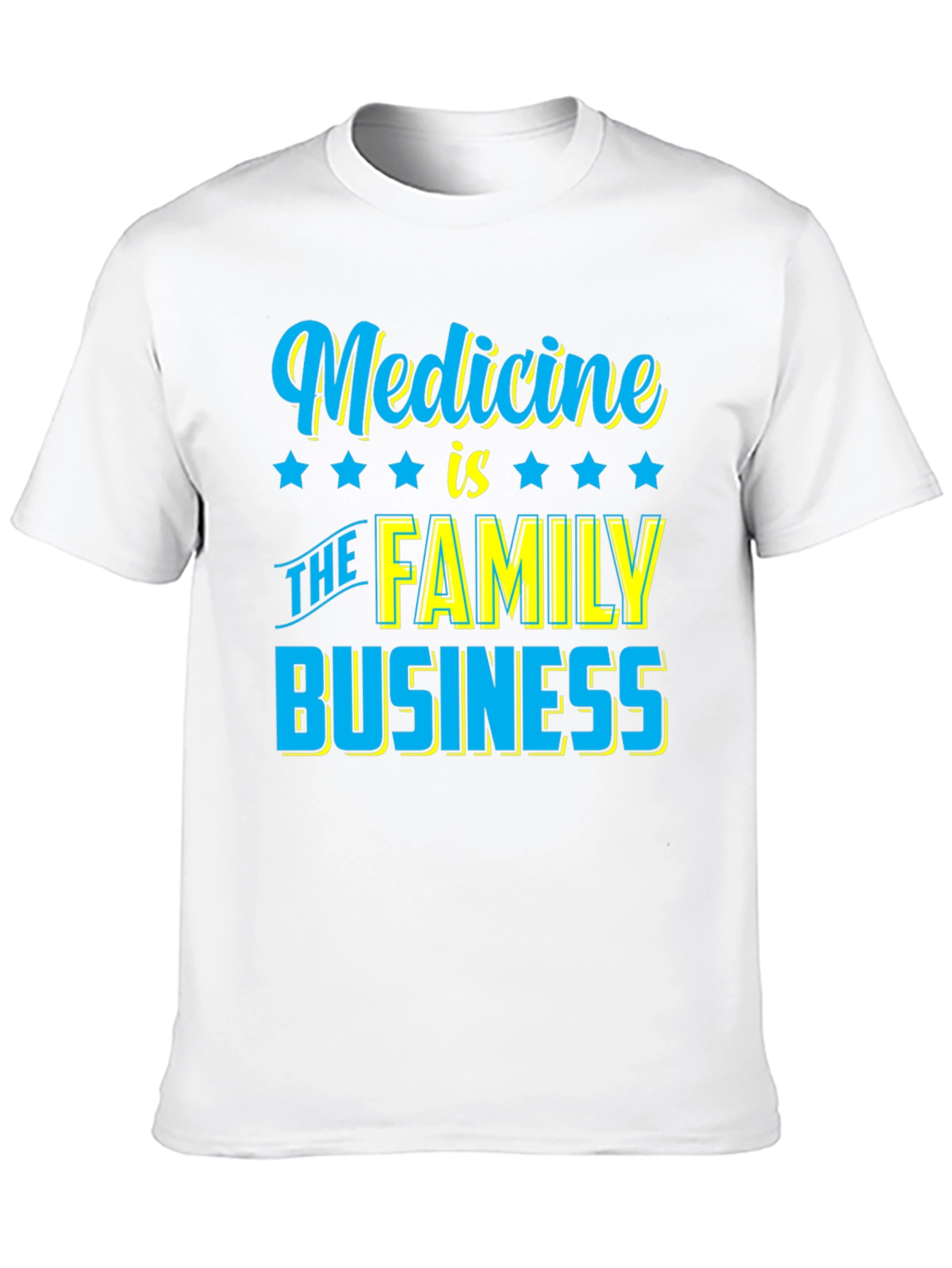 Medicine is The Family Business T-Shirt