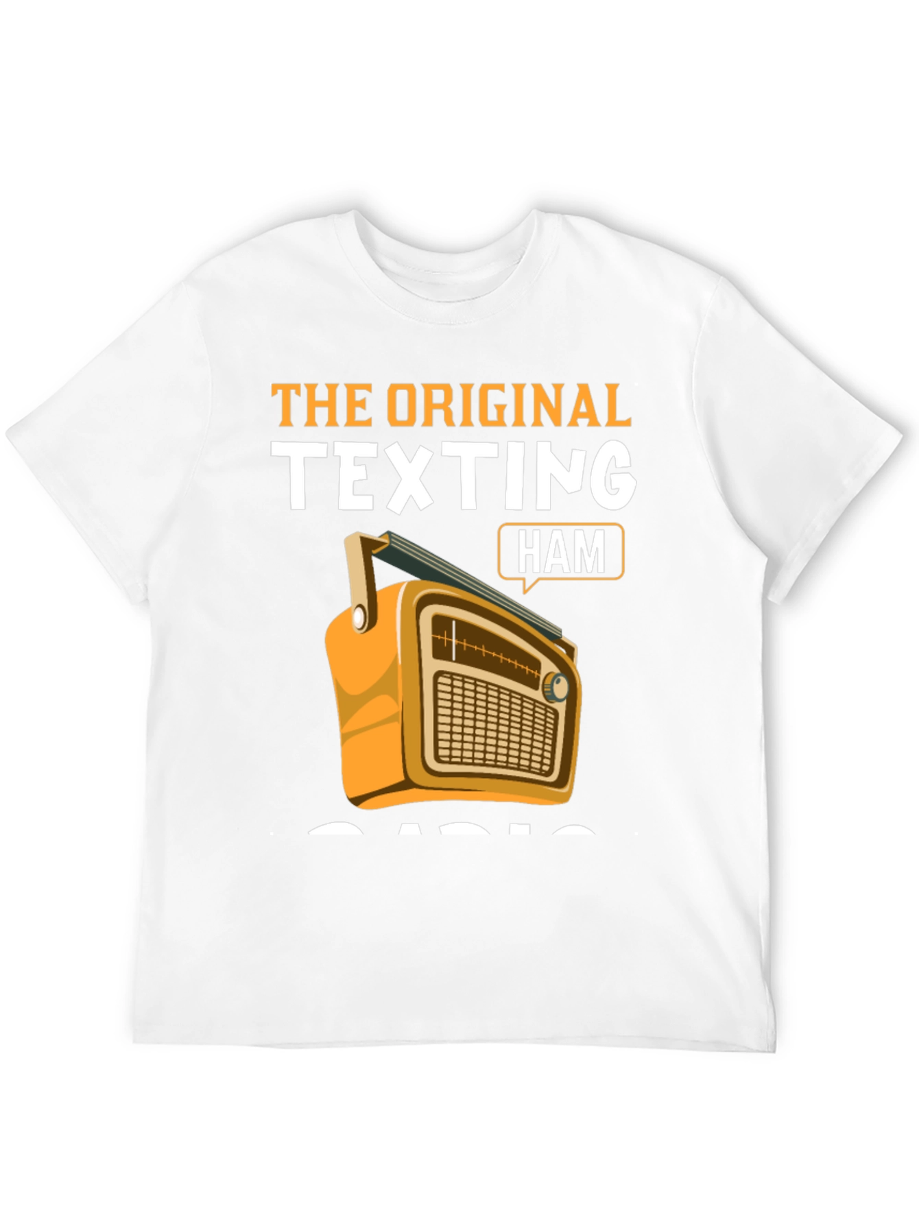 The Original Texting Ham Radio T-Shirt