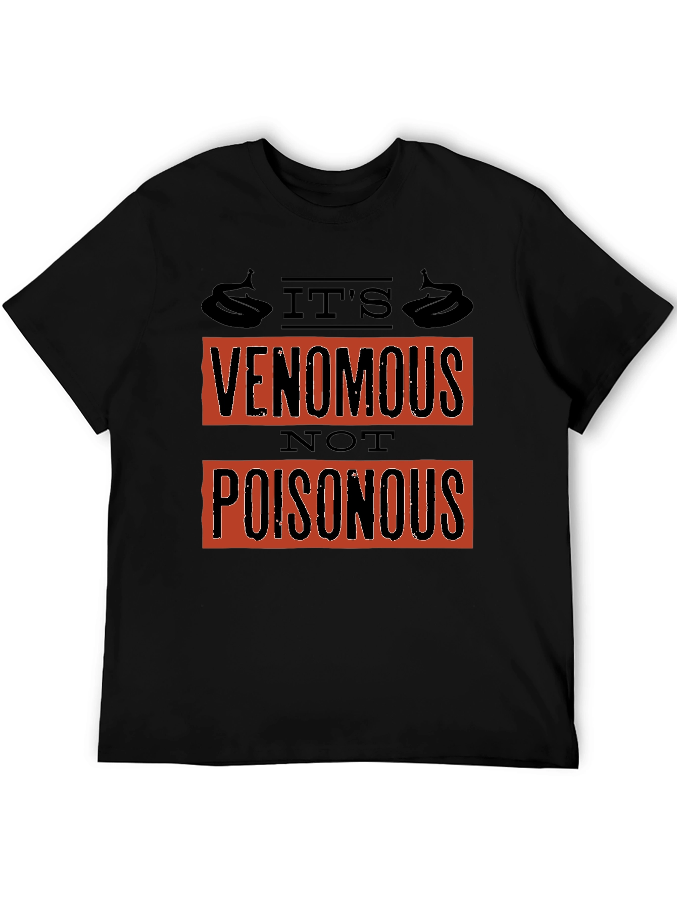 Venomous Not Poisonous T-Shirt Funny Snake Pun Tee