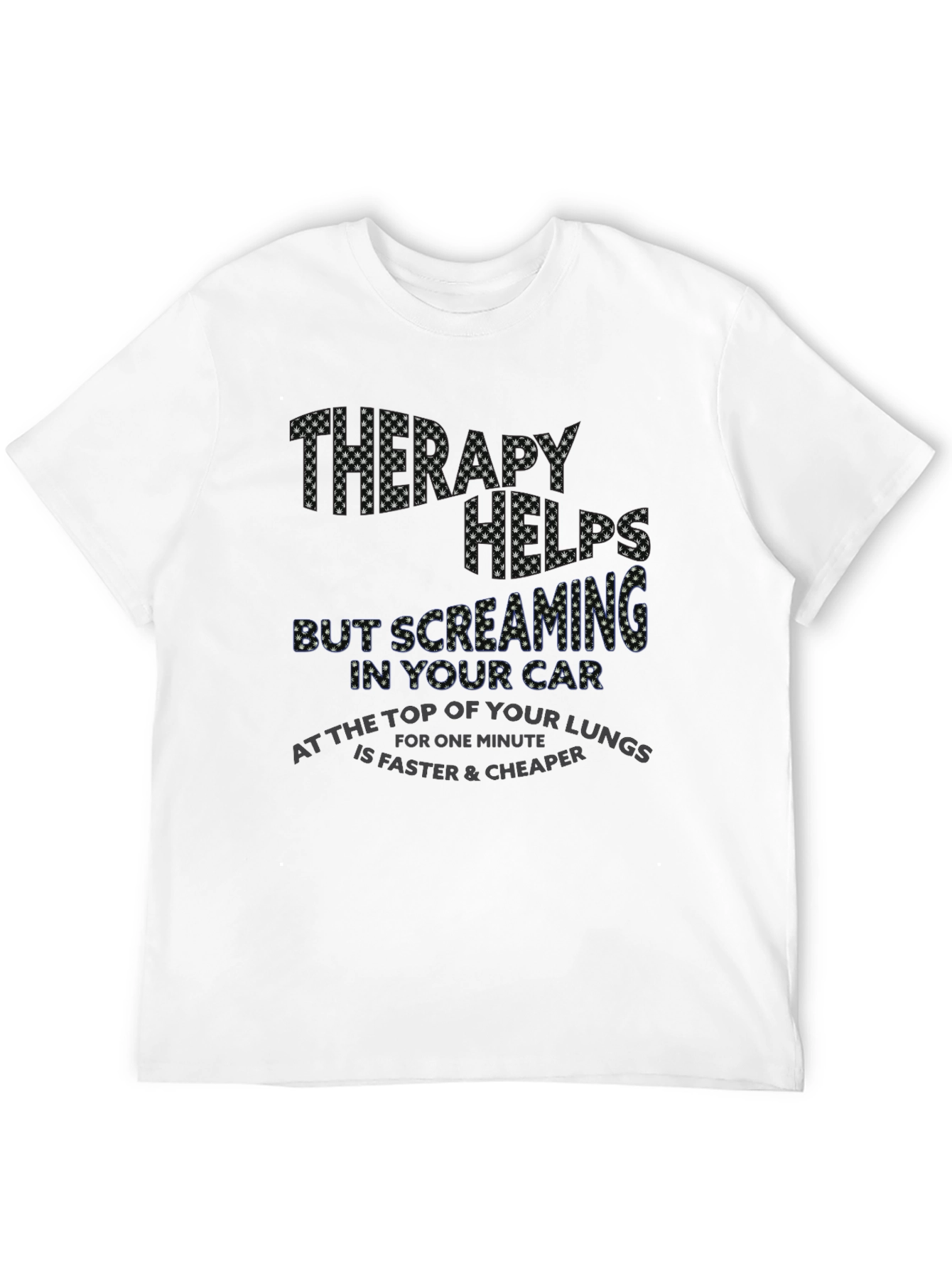 Therapy Helps Screaming Car T-Shirt