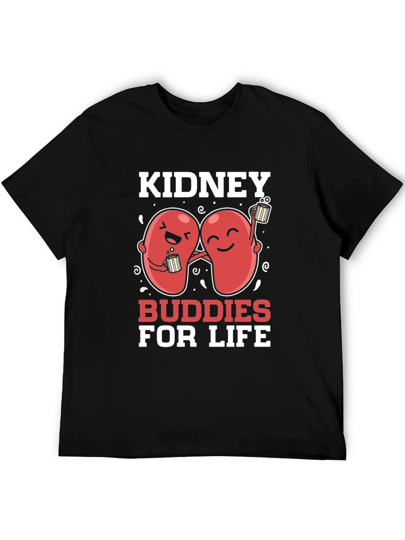 Kidney Buddies For Life Graphic T-Shirt