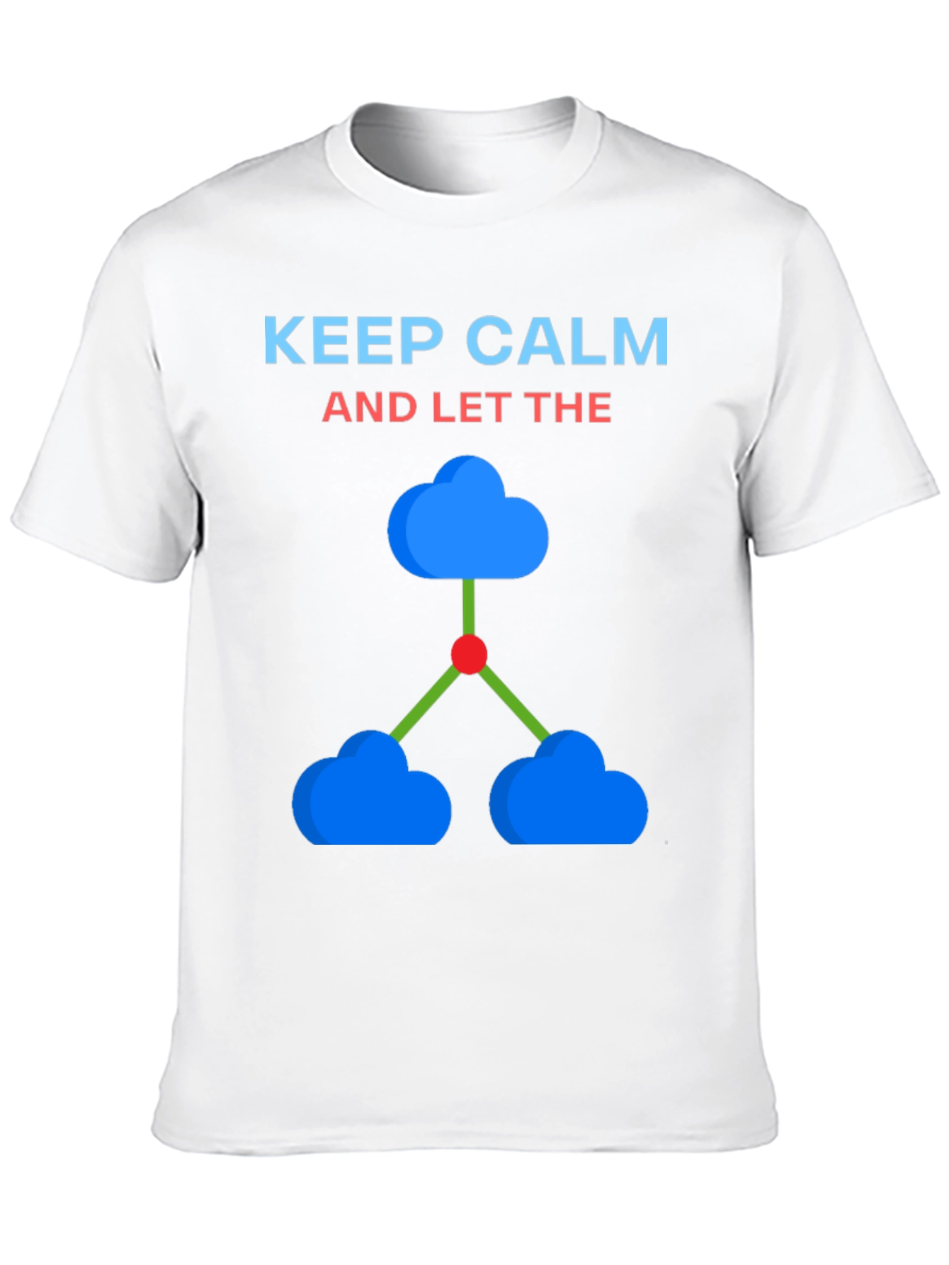 Keep Calm Cloud Computing T-Shirt