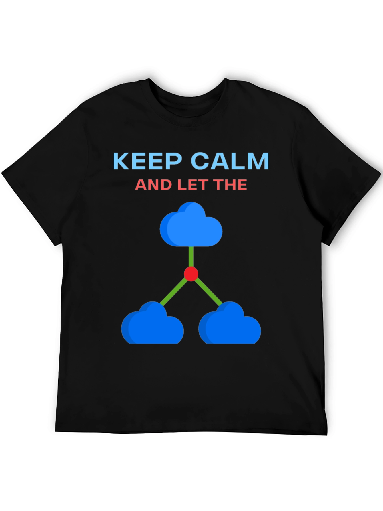 Keep Calm Cloud Computing T-Shirt
