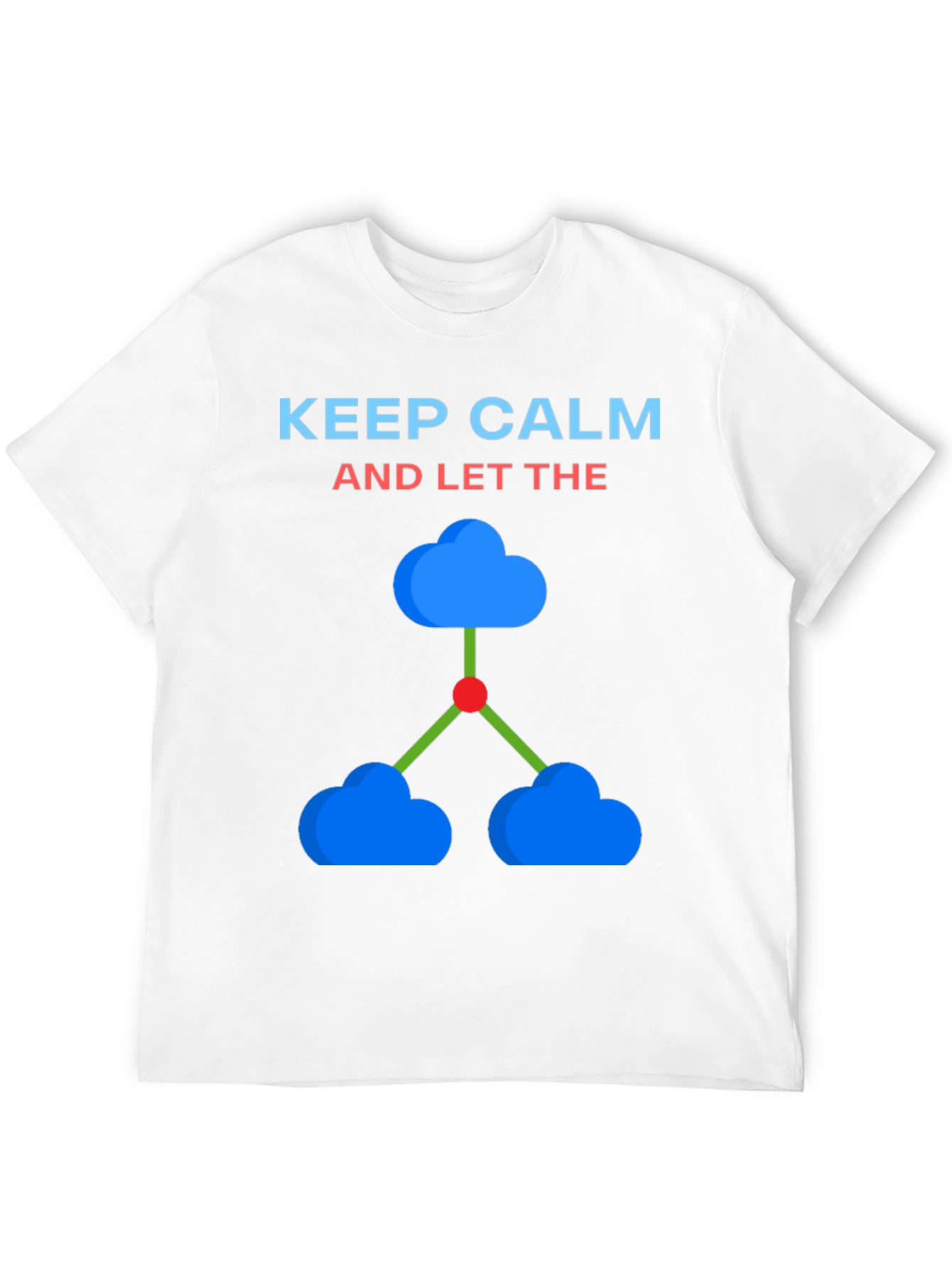 Keep Calm Cloud Computing T-Shirt