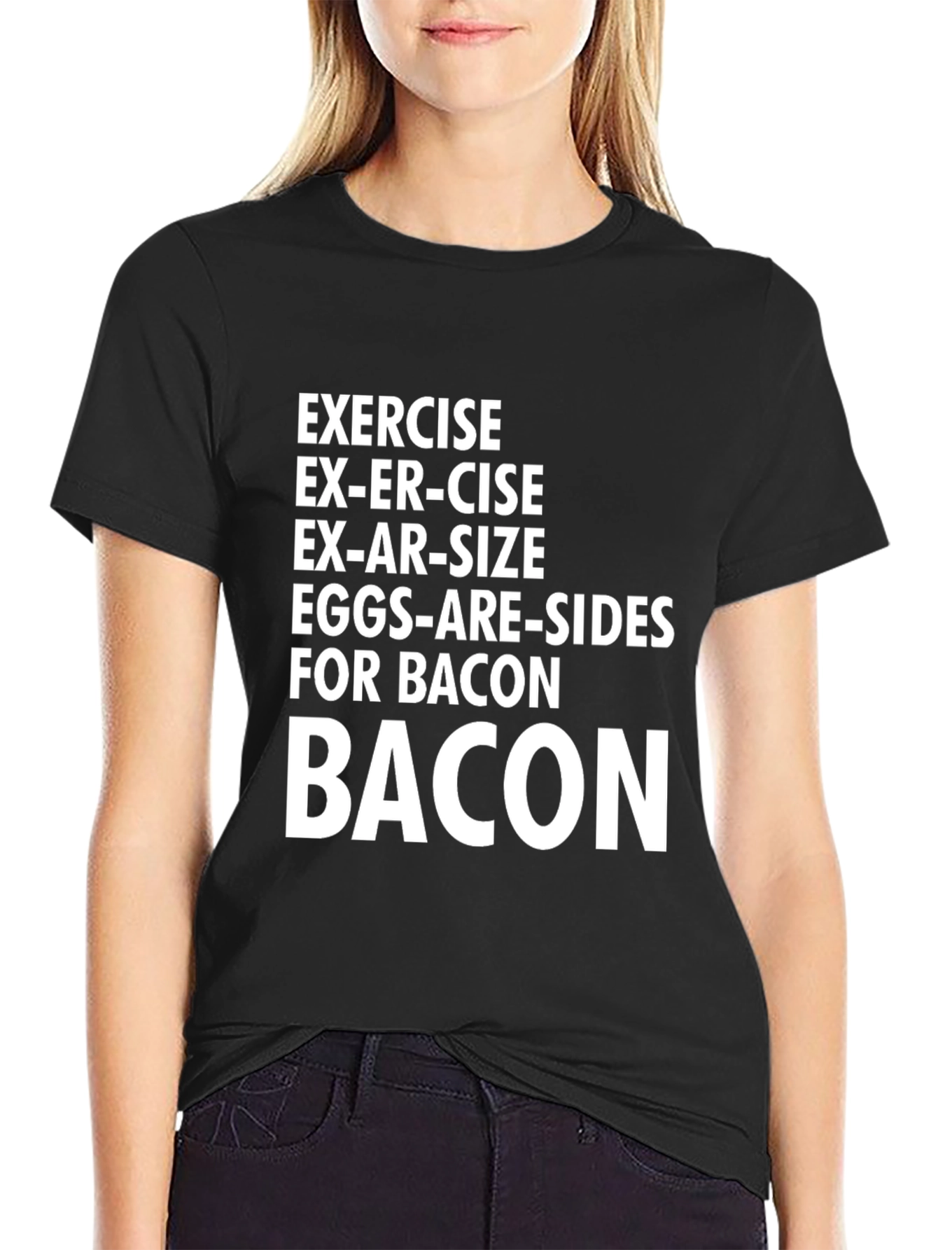 Bacon Lovers T-Shirt: Exercise? No Thanks!