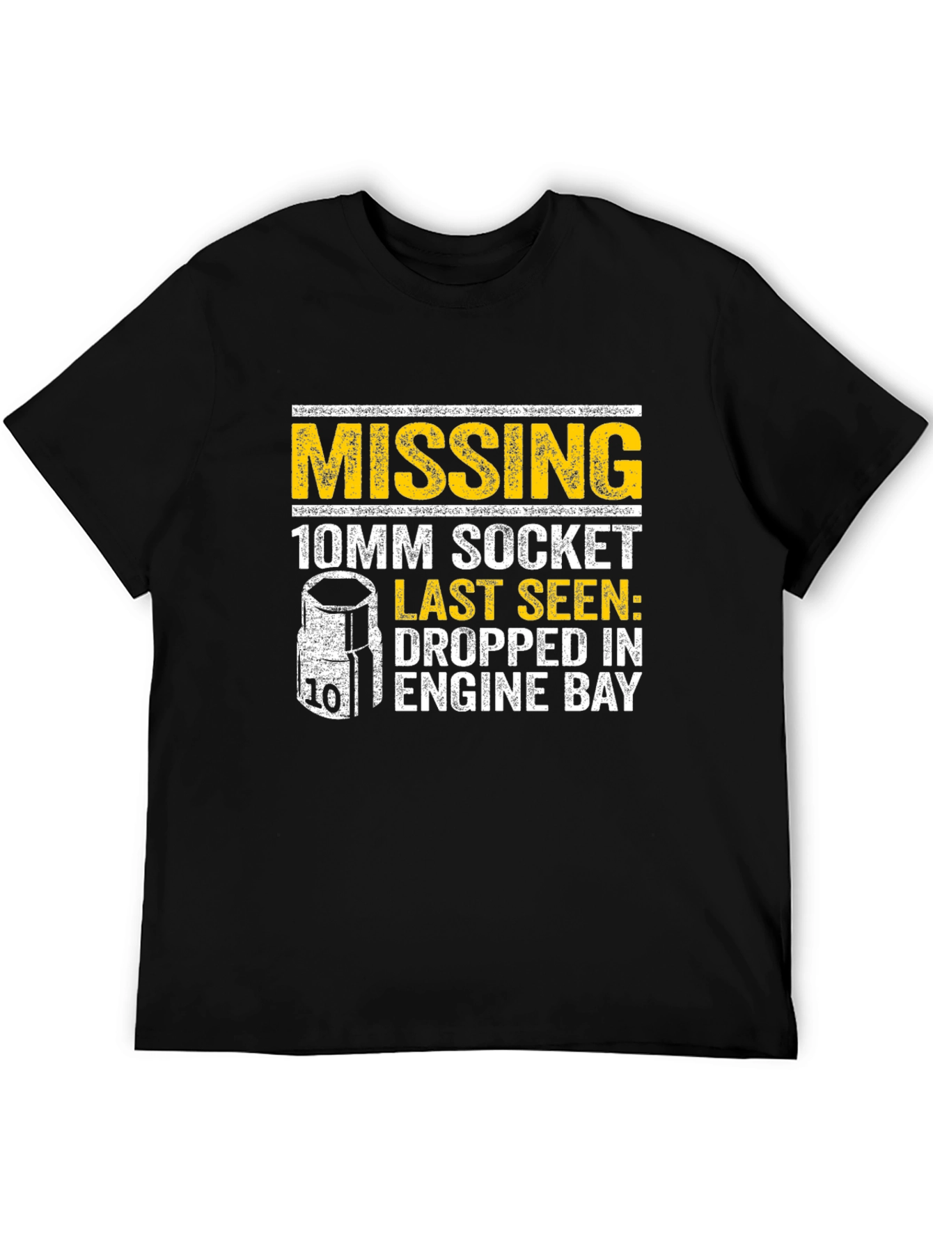Missing 10mm Socket T-Shirt - Funny Mechanic Tee