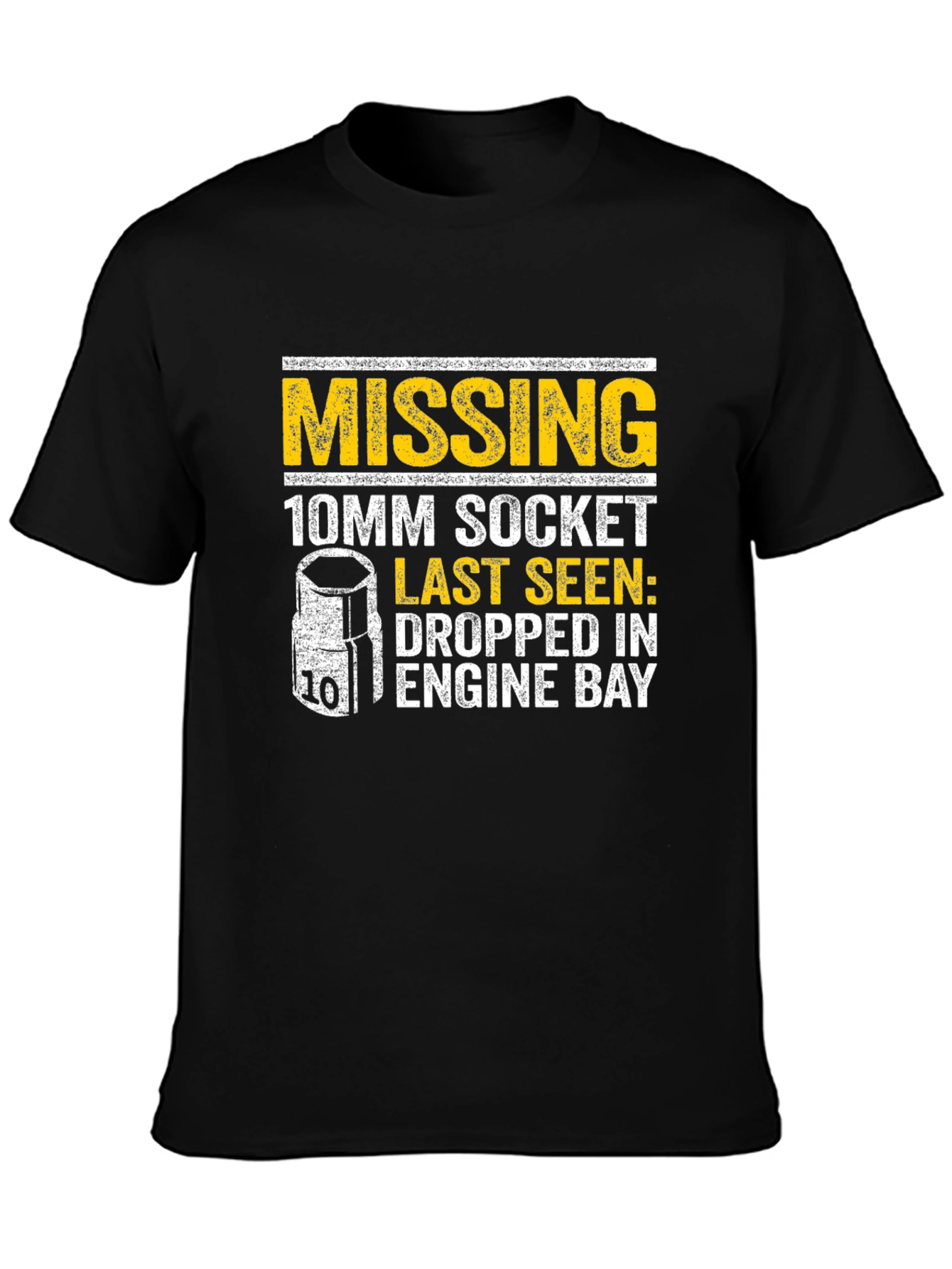 Missing 10mm Socket T-Shirt - Funny Mechanic Tee