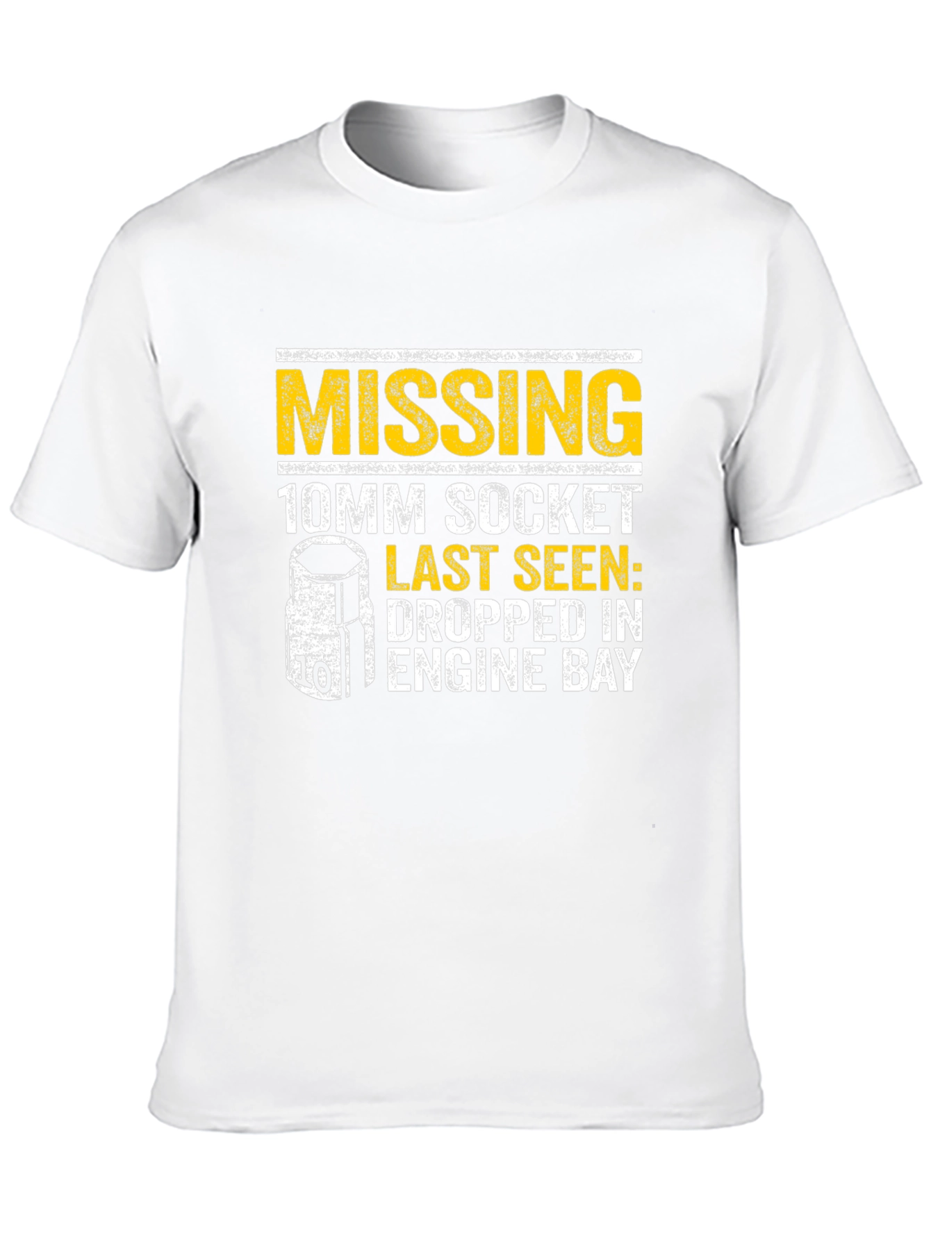 Missing 10mm Socket T-Shirt - Funny Mechanic Tee