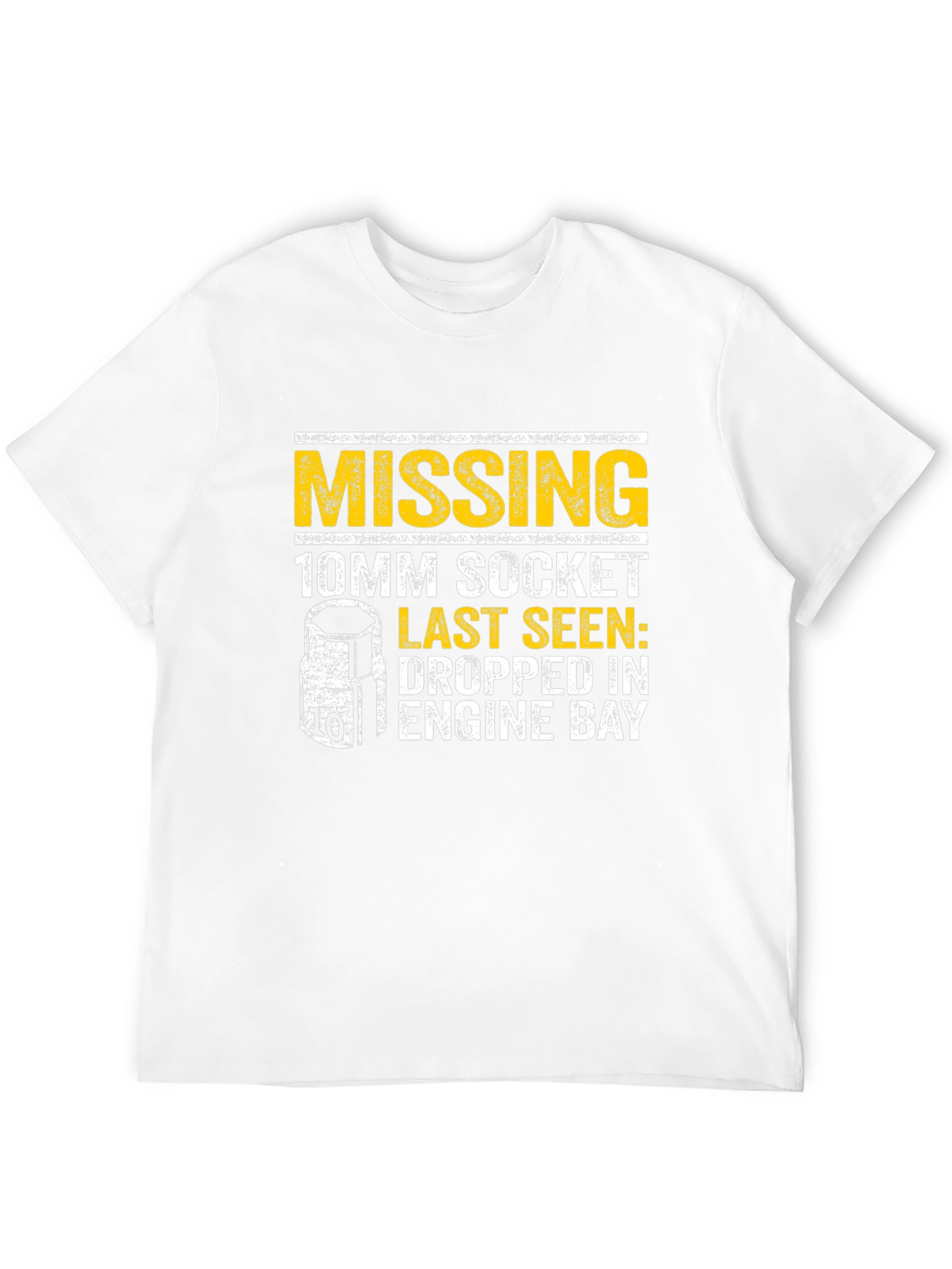 Missing 10mm Socket T-Shirt - Funny Mechanic Tee