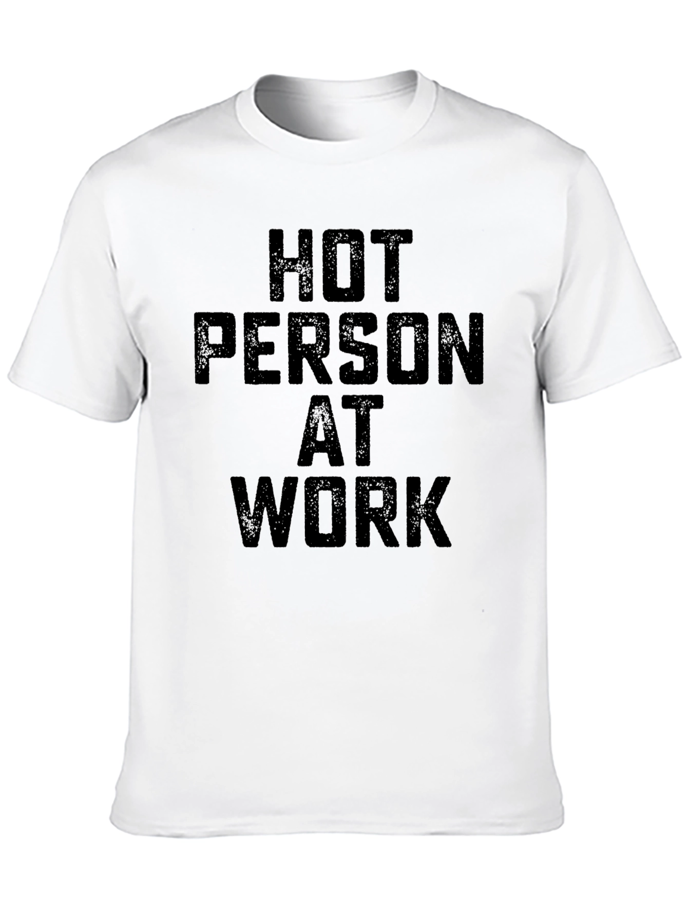 Hot Person at Work Black T-Shirt