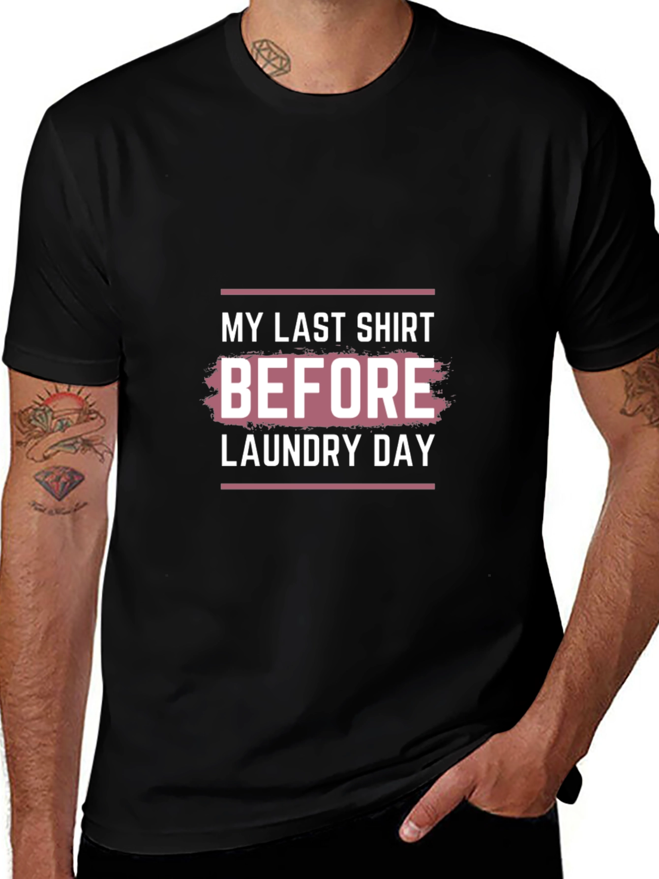 Laundry Day T-Shirt - Last Shirt Before Laundry