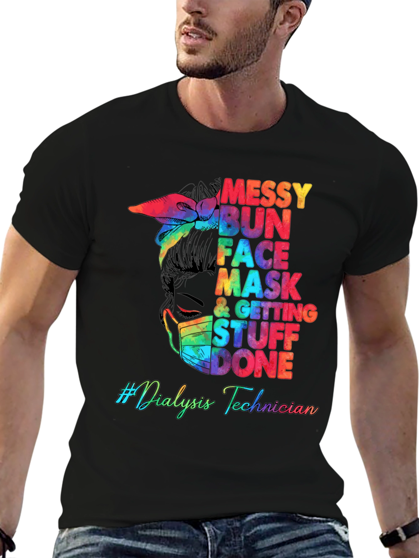 Messy Bun Dialysis Technician T-Shirt