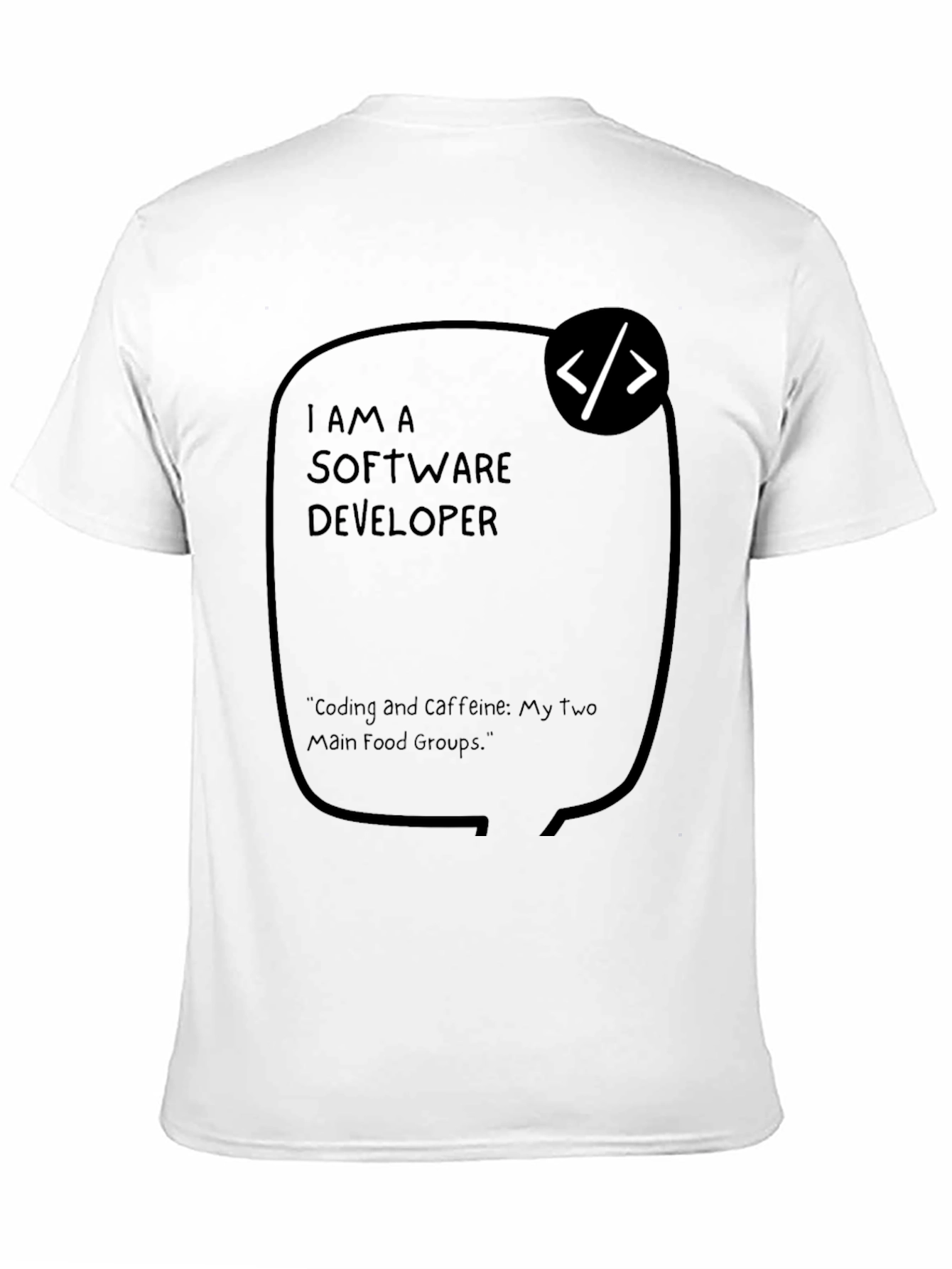 Software Developer Coding and Caffeine T-Shirt