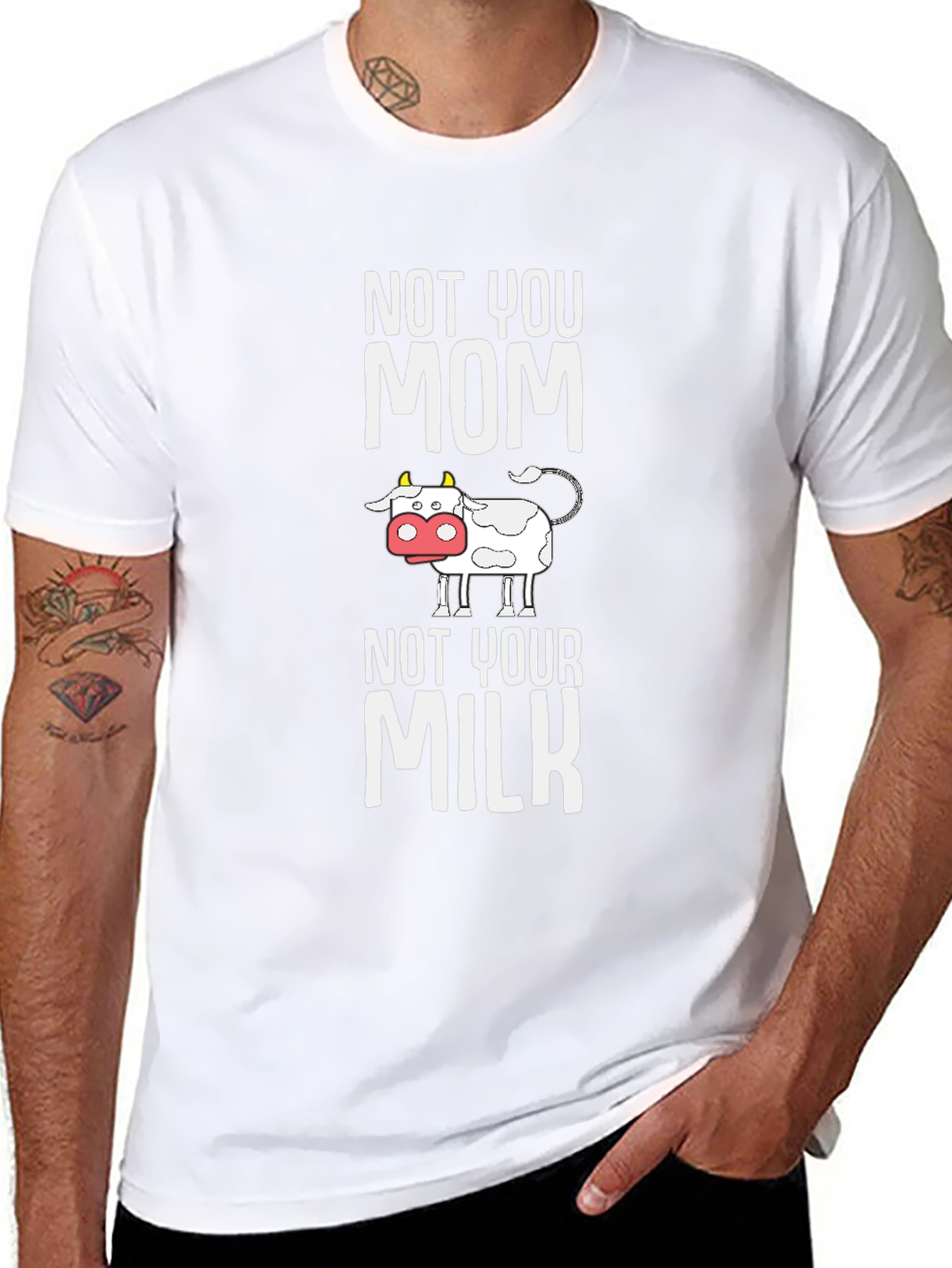Not Your Mom Not Your Milk T-Shirt