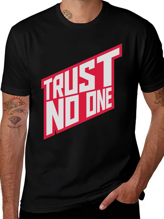 Trust No One Graphic T-Shirt - Bold Statement Tee