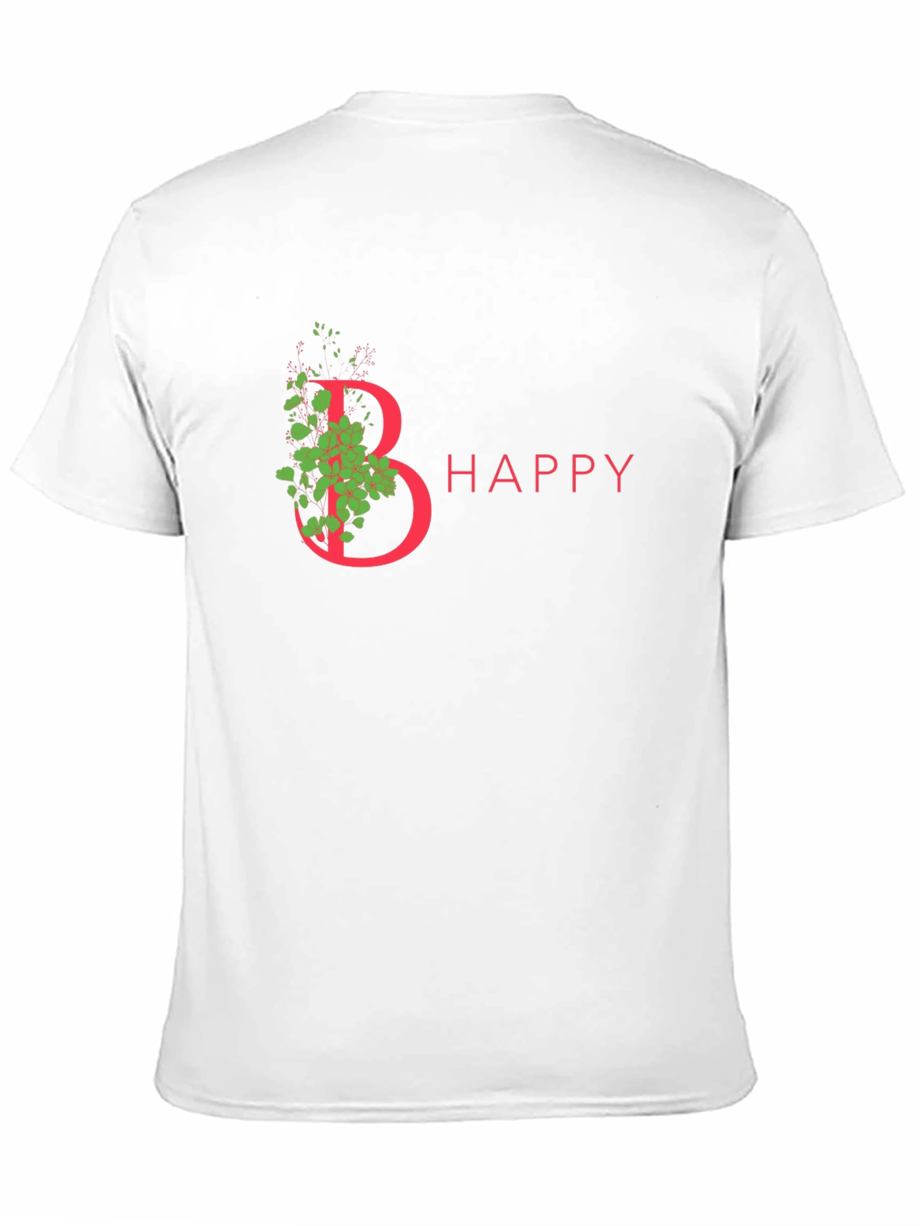Be Happy T-Shirt - Floral Letter Graphic Tee