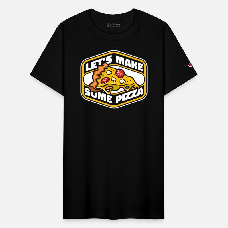 Let's Make Some Pizza Chef Baker Pizzaiolo Lover
