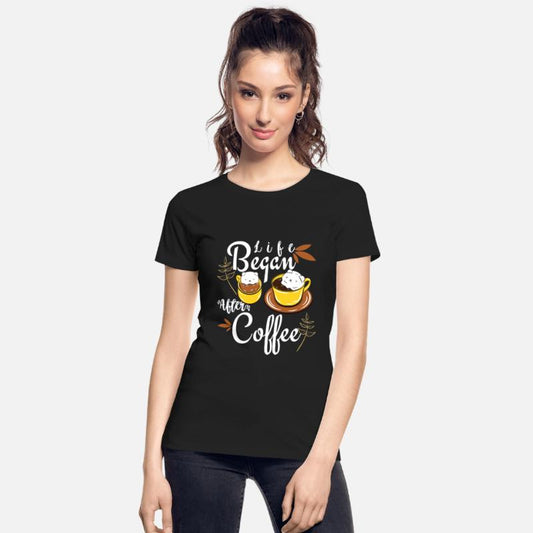 Life begins after coffee