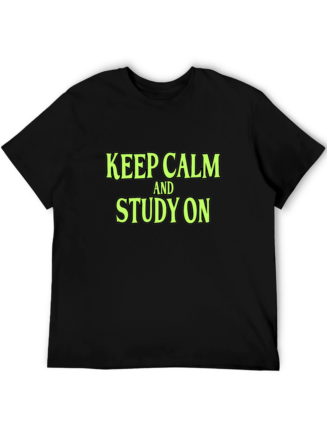 Keep Calm and Study On Black T-Shirt