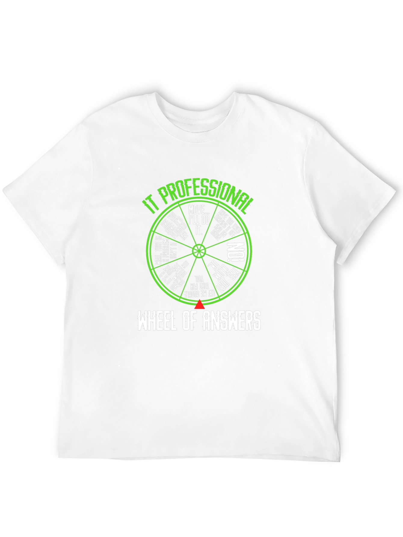 IT Professional Wheel of Answers T-Shirt