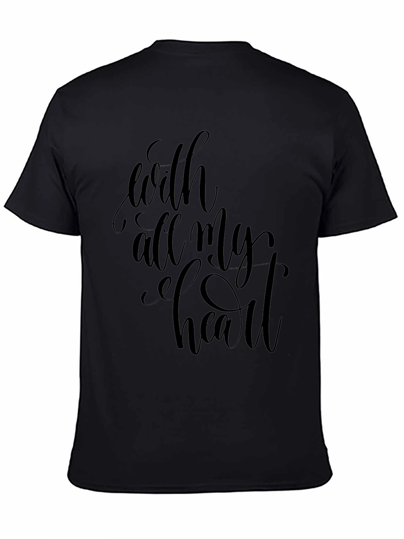 With All My Heart Black Graphic Tee