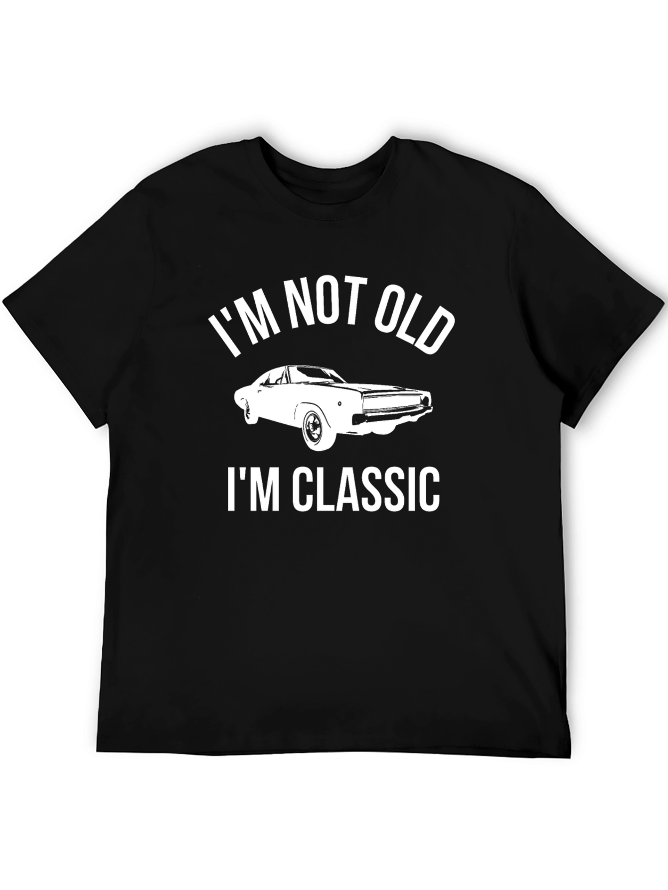 Im Not Old Im Classic Car T-Shirt