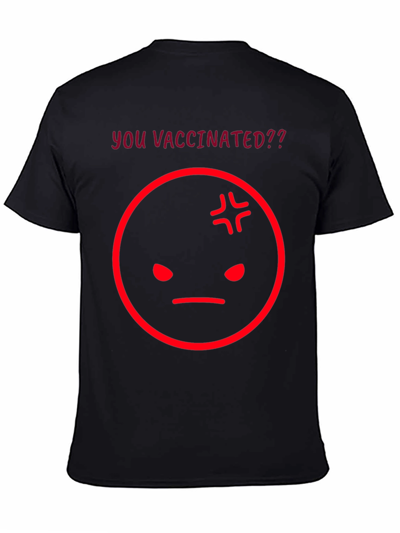 Vaccinated? Graphic Tee - Angry Face Emoji