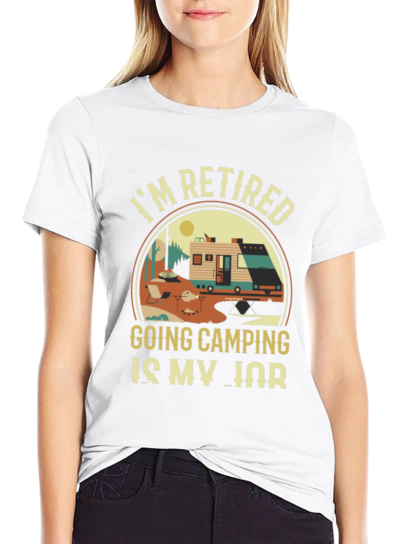 Retired Camping T-Shirt: My Job