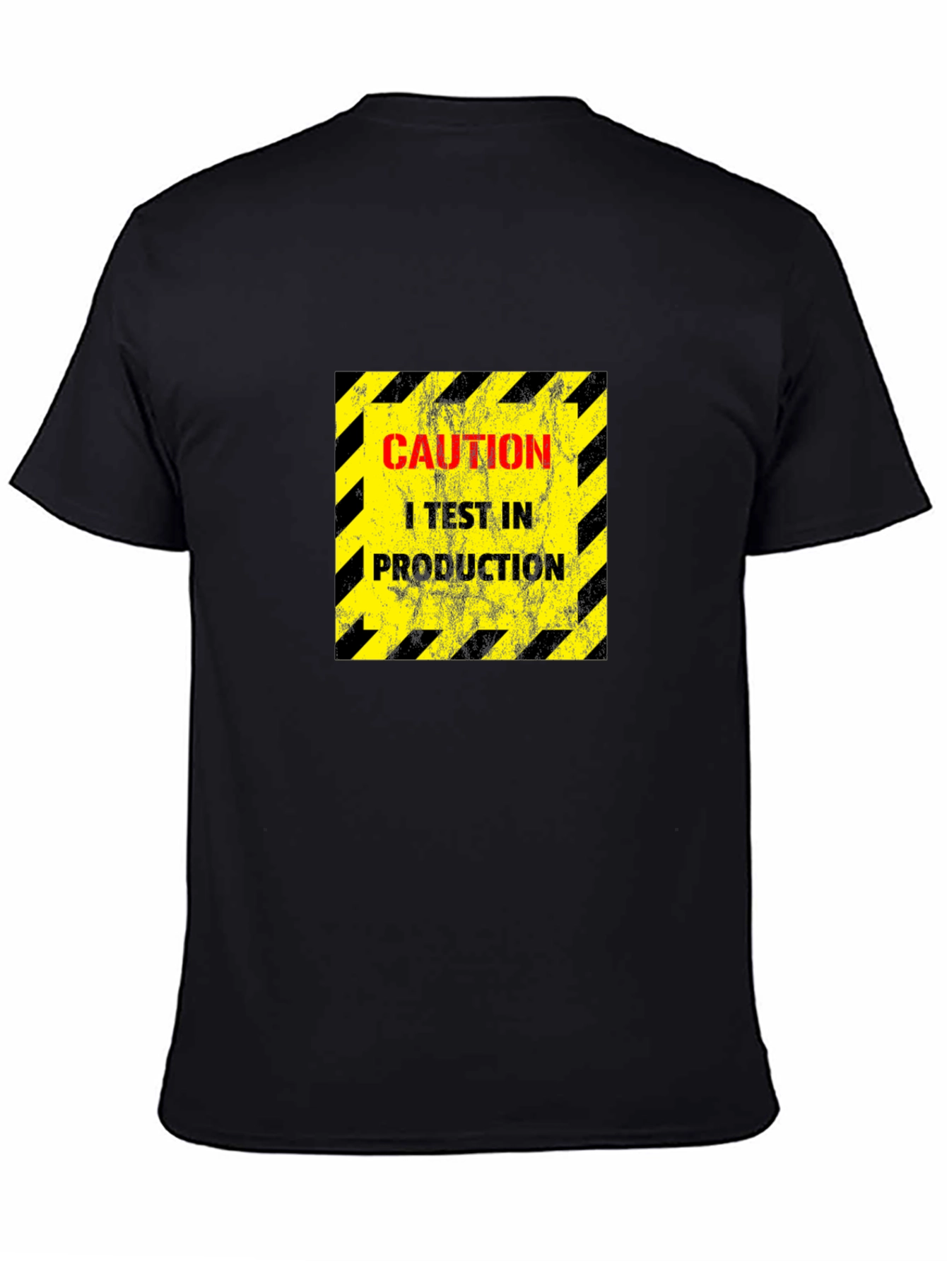 Caution I Test In Production Black T-Shirt