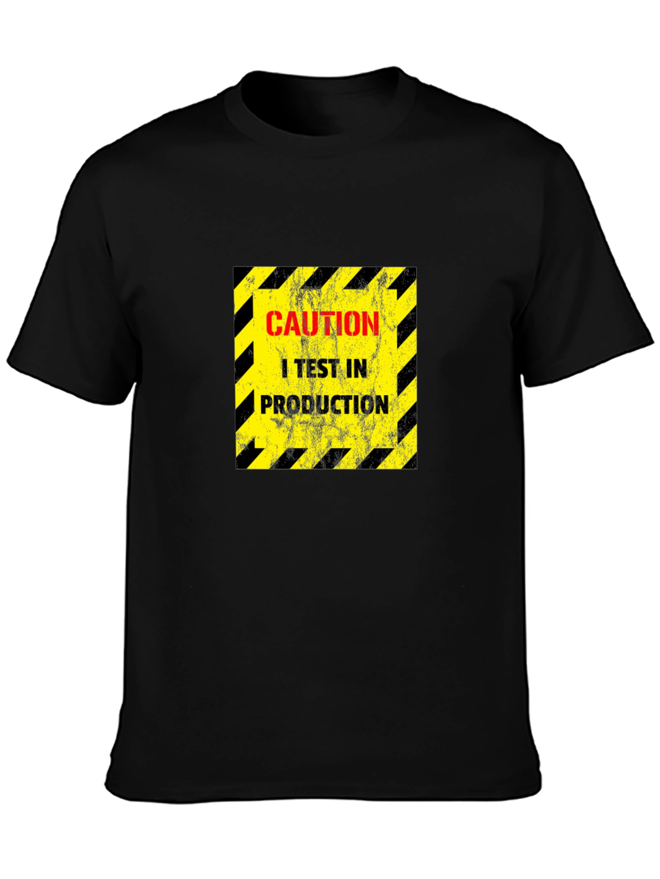Caution I Test In Production Black T-Shirt