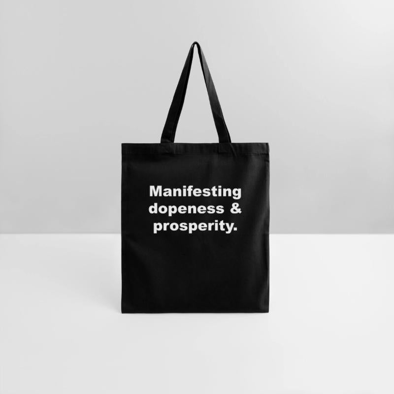 Manifesting Dopeness & Prosperity