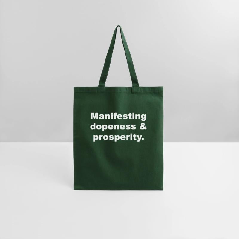 Manifesting Dopeness & Prosperity