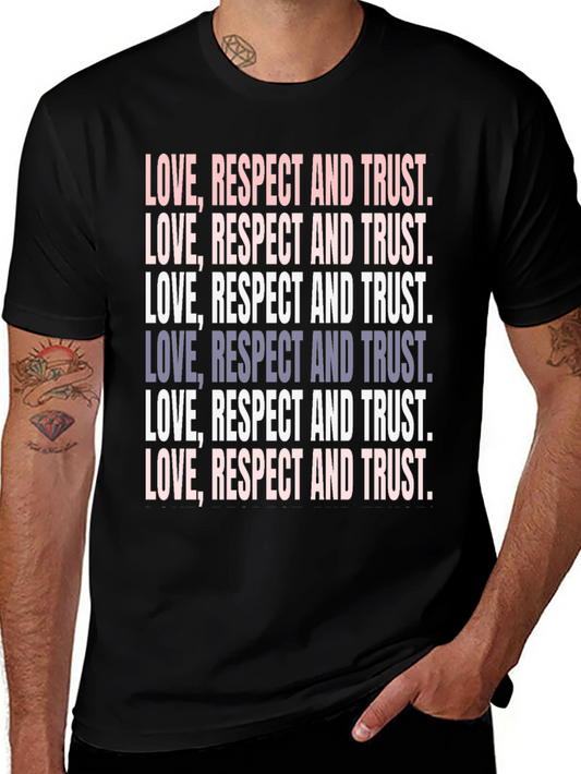 Love Respect Trust Graphic Tee - Unisex Black T-Shirt