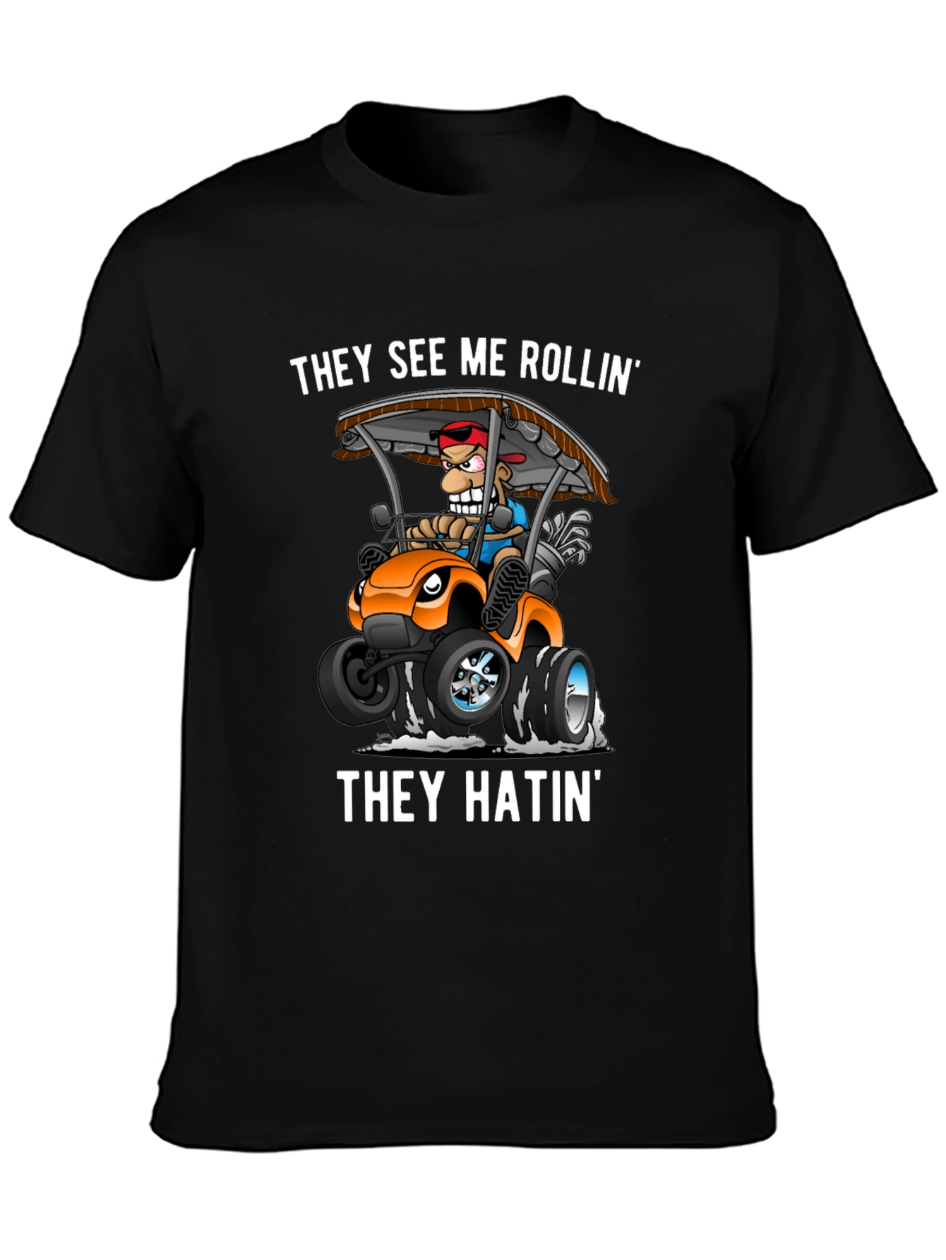 Funny They See Me Rollin Graphic Tee