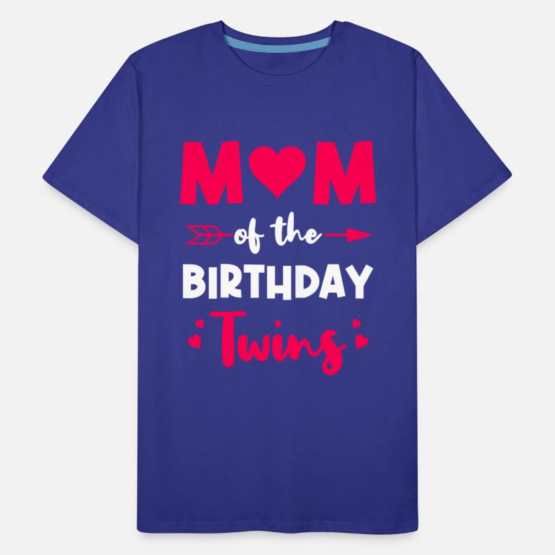 Mom Of The Birthday Twins Twinning Twin Sibling