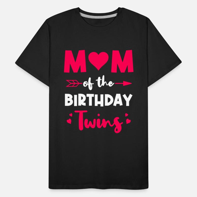Mom Of The Birthday Twins Twinning Twin Sibling