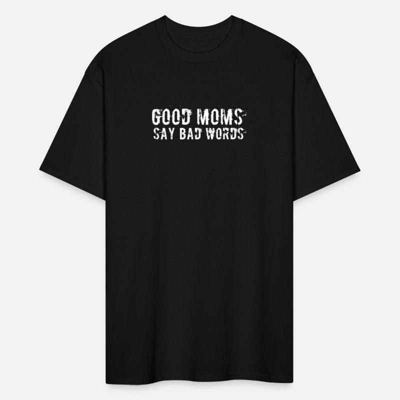 Moms Say Bad Words Meme Bad Mom Shameless