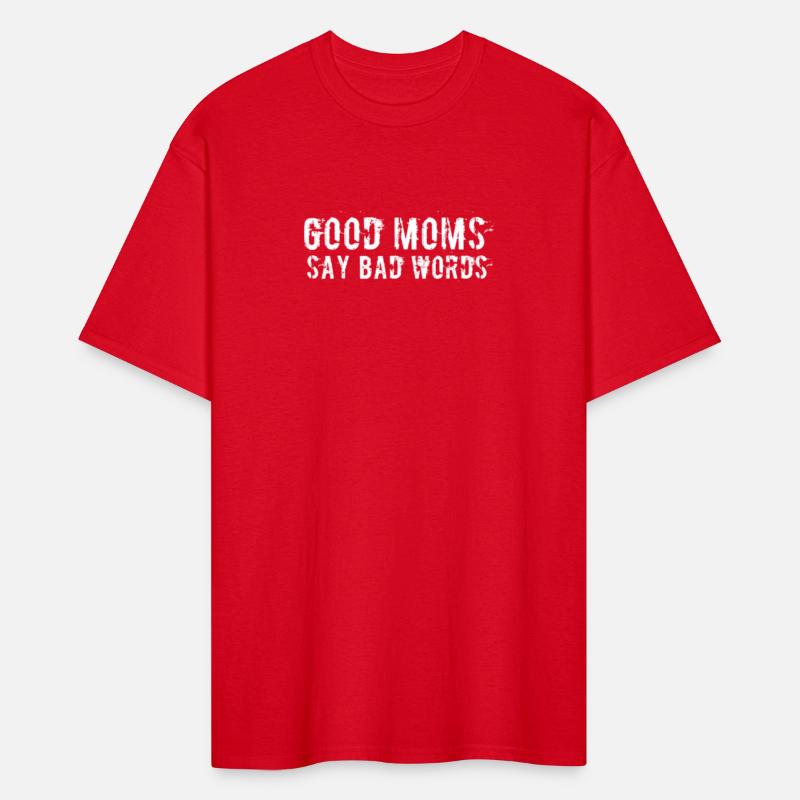 Moms Say Bad Words Meme Bad Mom Shameless