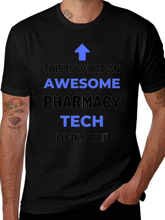 Awesome Pharmacy Tech T-Shirt