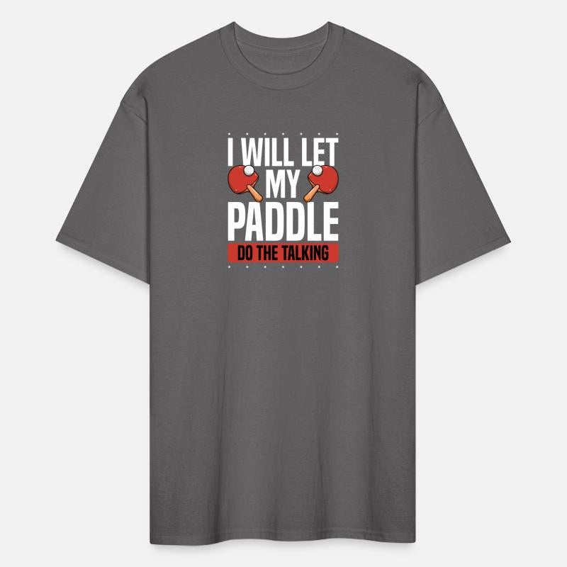 My Table Tennis Paddle Do The Talking