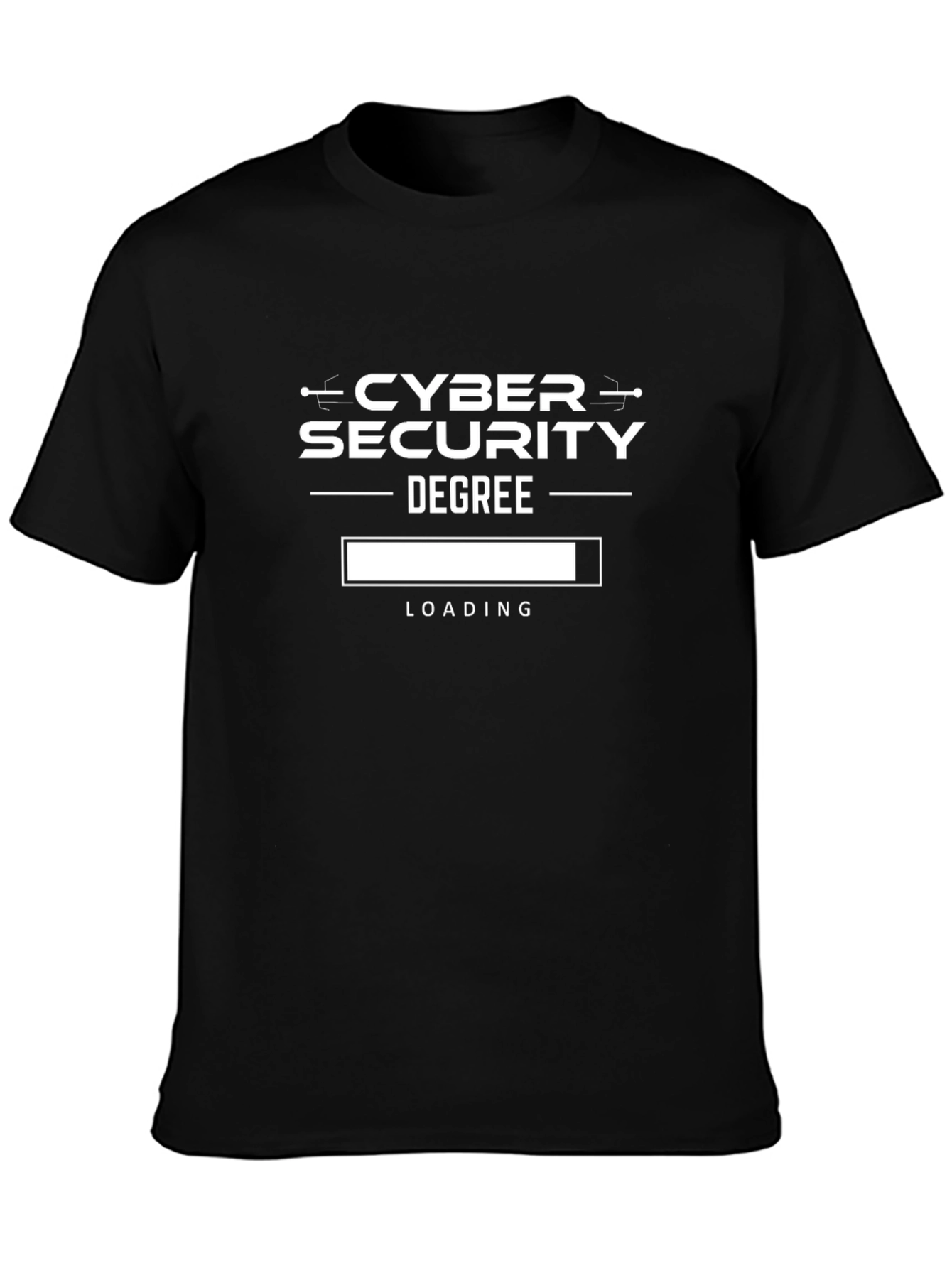 Cyber Security Degree Loading Funny Graphic Tee