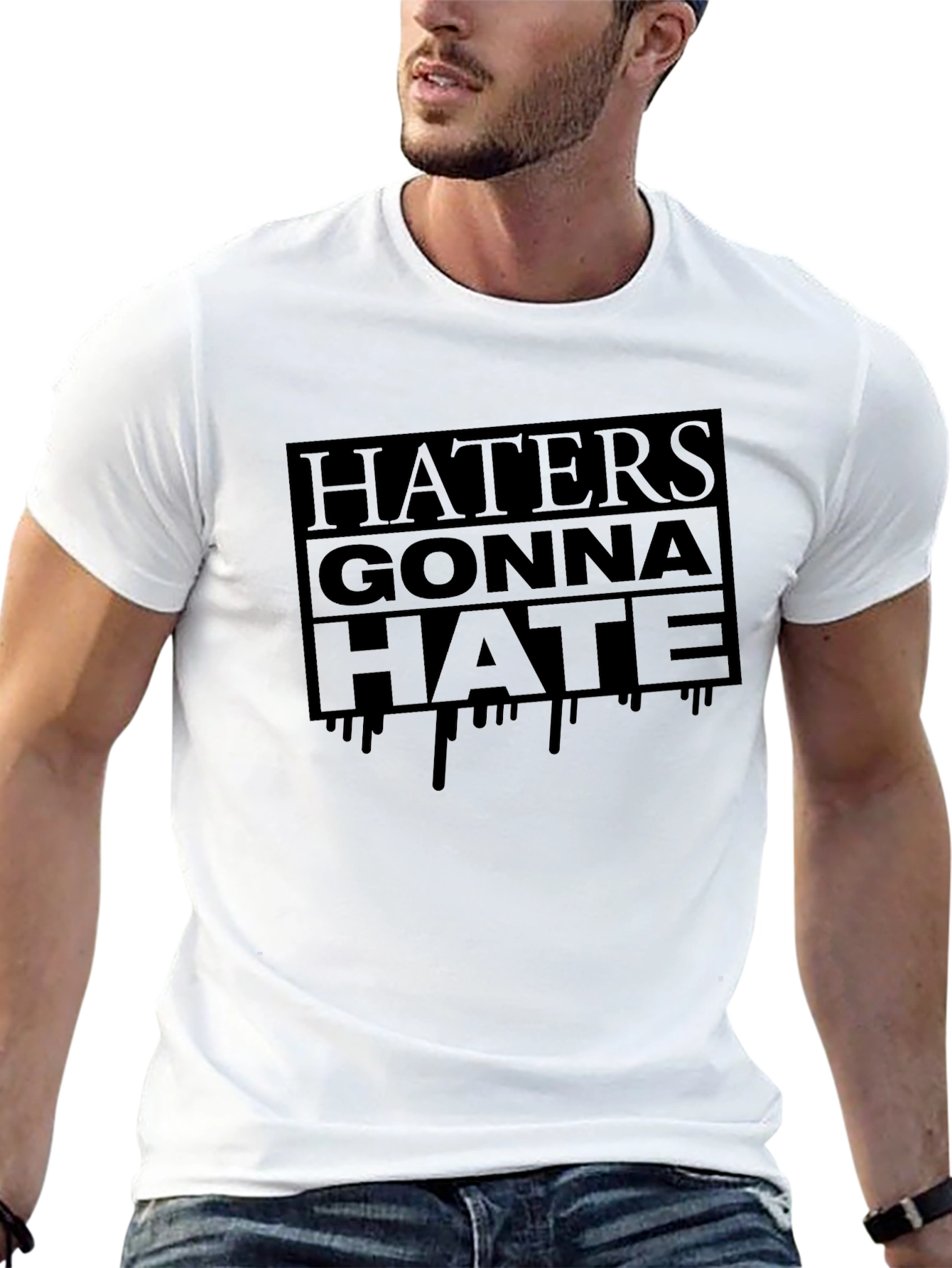 Haters Gonna Hate Graphic T-Shirt