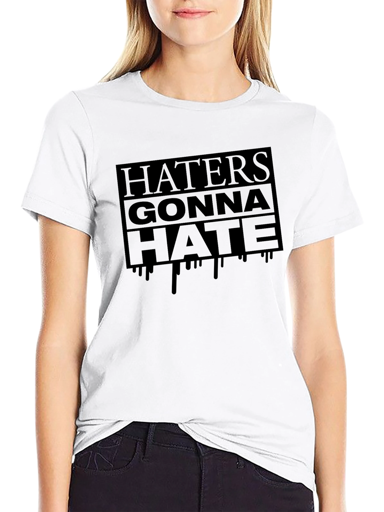 Haters Gonna Hate Graphic T-Shirt
