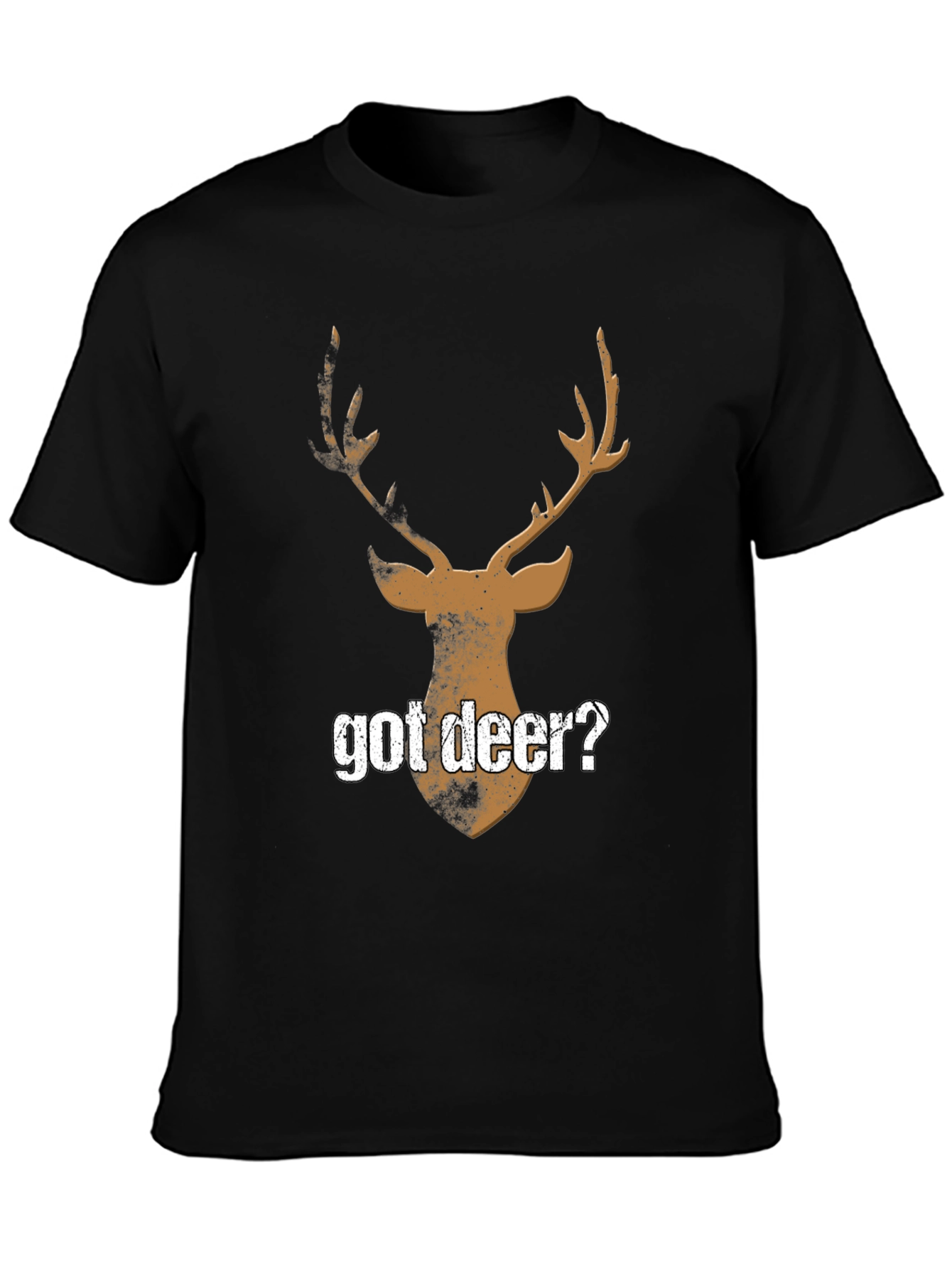 Got Deer? Graphic Tee - Hunting Humor Shirt