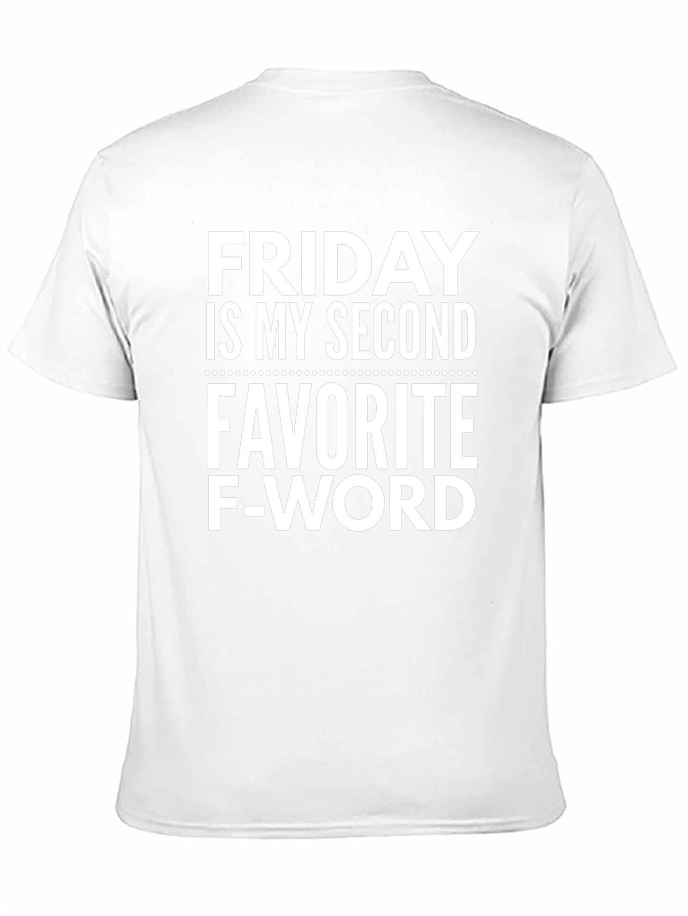 Funny Friday Second Favorite F-Word Black T-Shirt