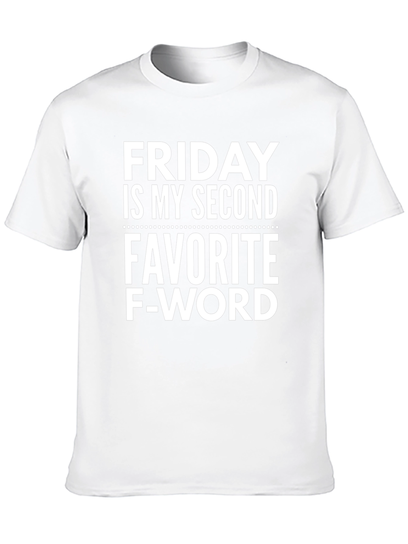 Funny Friday Second Favorite F-Word Black T-Shirt
