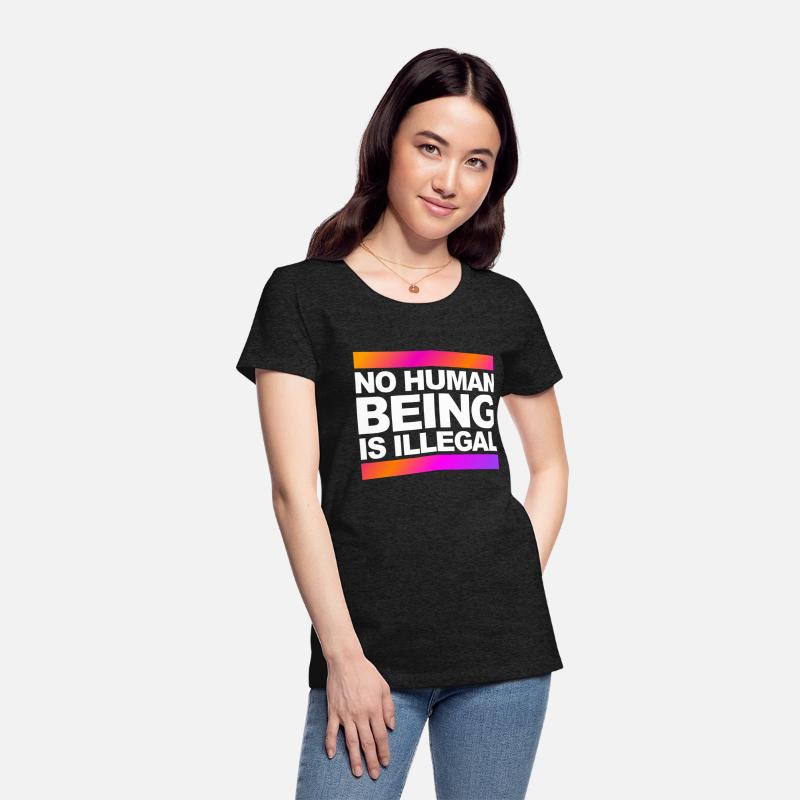 no human being is illegal - The Original