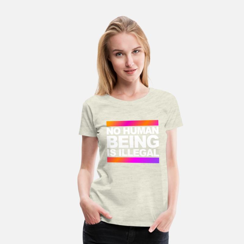 no human being is illegal - The Original