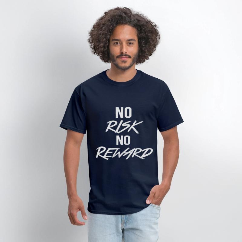 No Risk No Reward – Motivational Quote
