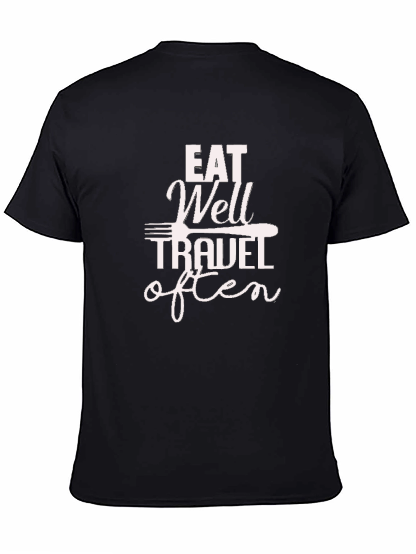 Eat Well Travel Often T-Shirt